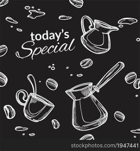 Coffee house todays special in cafe or restaurant brewing and making warm beverages. Advertisement poster with cezve and ceramic cups and saucer. Monochrome sketch outline, vector in flat style. Todays special, cafe or restaurant coffee house