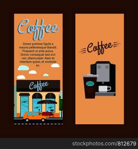Coffee vertical flyers with shop building and landscape, vector illustration. Coffee shop vertical flyers