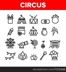 Collection Circus Show Elements Vector Icons Set Thin Line. Character Clown And Circus Equipments, Attraction And Elephant Concept Linear Pictograms. Monochrome Contour Illustrations. Collection Circus Show Elements Vector Icons Set