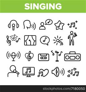 Collection Different Singing Icons Set Vector Thin Line. Singing And Listening Song And Music In Karaoke, Concert, Tape-recorder Or Audiophone Linear Pictograms. Monochrome Contour Illustrations. Collection Different Singing Icons Set Vector