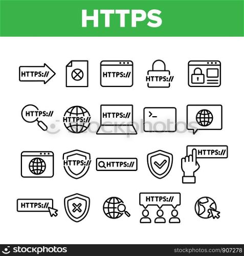 Collection Https Elements Vector Sign Icons Set Thin Line. Browser Address Bar Showing Https Protocol Secure Browsing And Connections Trend Linear Pictograms. Monochrome Contour Illustrations. Collection Https Elements Vector Sign Icons Set