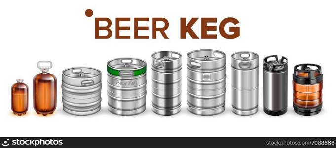 Collection Of Beverage Keg Barrel Cask Set Vector. Different Material And Size. Stainless Steel, Glass And Plastic Container For Storage And Botteling Alcoholic Drink. Realistic 3d Illustration. Collection Of Beverage Keg Barrel Cask Set Vector