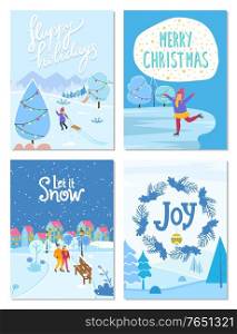 Collection of greeting cards for winter holidays congratulation. People celebrating xmas in city. Kid with sleds pulling sleigh. Figure skating child on ice rink. Wreath with pine and mistletoe vector. Merry Christmas and Happy New Year, Cards Set
