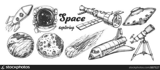 Collection Of Space Exploring Elements Set Vector. Space Rocket And Shuttle, Satellite And Ufo, Asteroid And Exposure Suit, Planet And Telescope. Hand Drawn In Vintage Style Monochrome Illustrations. Collection Of Space Exploring Elements Set Vector