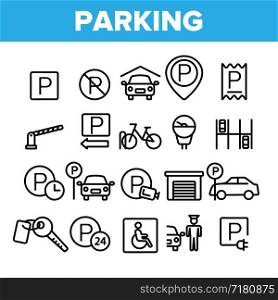 Collection Parking Thin Line Icons Set Vector. Parking Service Sign And GPS Mark, Garage With Car And Bicycle, Key And Park Place Linear Pictograms. Monochrome Contour Illustrations. Collection Parking Thin Line Icons Set Vector