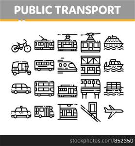 Collection Public Transport Vector Line Icons Set. Trolleybus And Bus, Tramway And Train, Cable Way And Monorail Transport Linear Pictograms. Car And Taxi, Plane And Ship Black Contour Illustrations. Collection Public Transport Vector Line Icons Set