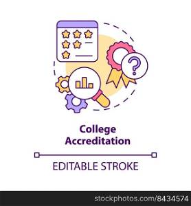 College accreditation concept icon. Suspicious reputation. Issue in higher education abstract idea thin line illustration. Isolated outline drawing. Editable stroke. Arial, Myriad Pro-Bold fonts used. College accreditation concept icon
