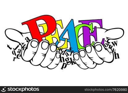Color and black letters in hands for peace concept design