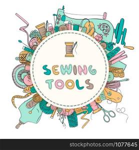 Color set of objects for sewing, handicraft. Round badge with text. Sewing tools kit and equipment, needle, sewing machine, pin, yarn. vector set. For decoration, template, logo, tags projects, tailor. Color set of objects for sewing, handicraft. Round badge with text. Sewing tools kit and equipment
