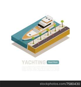 Colored and isometric yachting banner with read more button and big boat vector illustration