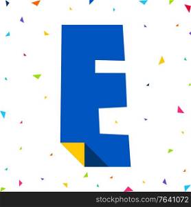 Colored Font, letter E cut from colored paper with bent angle, uppercase. Colored Font, letter cut from colored paper with bent angle, uppercase