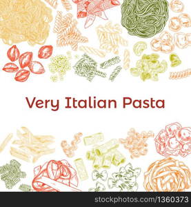 Colored hand drawn pasta elements, vintage vector poster. Detailed sketch illustrations.