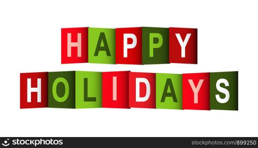 Colorful banner that says HAPPY HOLIDAYS. Lettering for design and decoration.