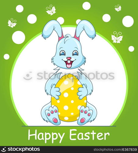 Colorful Happy Easter Greeting Card with Rabbit, Smiling Bunny with Egg. Colorful Happy Easter Greeting Card with Rabbit, Smiling Bunny with Egg - Illustration Vector