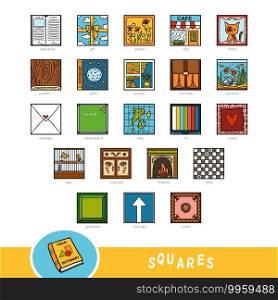 Colorful set of square shape objects. Visual dictionary for children about geometric shapes. Education set for studying geometry.