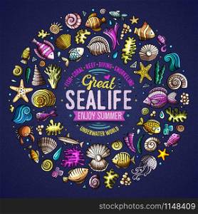 Colorful vector hand drawn set of Sealife cartoon doodle objects, symbols and items. Round frame composition. Set of Sealife cartoon doodle objects, symbols and items