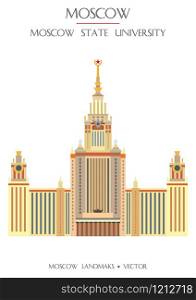 Colorful vector Moscow State University, famous landmark of Moscow, Russia. Vector flat illustration isolated on white background. Stock illustration