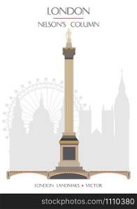 Colorful vector Nelson&rsquo;s Column, famous landmark of London, England. Vector illustration isolated on white background. Stock illustration
