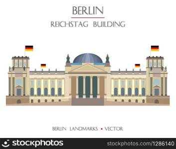 Colorful vector Reichstag building front view, famous landmark of Berlin, Germany. Vector flat illustration isolated on white background. Berlin travel concept. Stock illustration