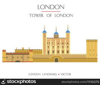 Colorful vector Tower of London, fortress famous landmark of London, England. Vector flat illustration isolated on white background. Stock illustration