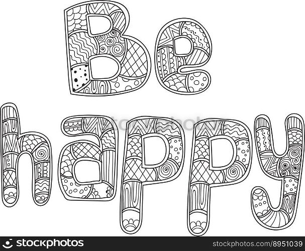 Coloring pages for adults book word be happy vector image