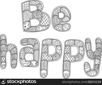 Coloring pages for adults book word be happy vector image