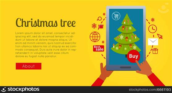 Colourful cartoon web banner of online buying process of xmas tree via the Internet. Vector illustration in flat design of hands holding modern gadget with decorated evergreen tree inside on blue.. Banner of Buying Christmas Tree via the Internet