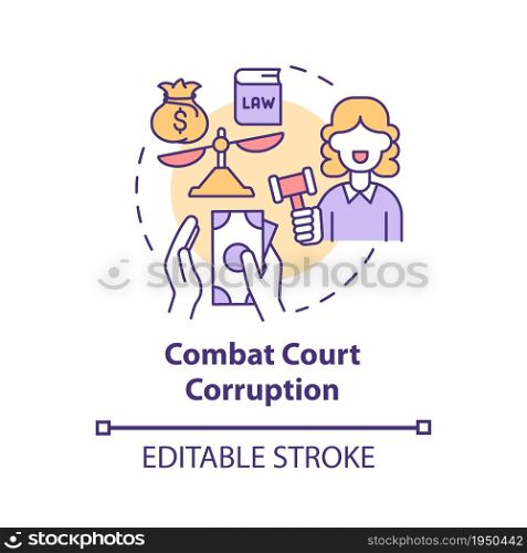 Combat court corruption concept icon. Corrupt judicial system abstract idea thin line illustration. Bribery and political interference. Vector isolated outline color drawing. Editable stroke. Combat court corruption concept icon