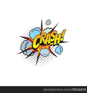 Comic book sound blast, Crash bubble cartoon halftone icon. Vector Crash sound blast explosion pop and burst bang cloud. Cartoon comic book sound, Crash bubble blast