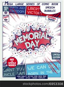 Comic book style poster. Memorial Day. Federal holiday in USA. Poster design in style of comics book. Speech bubble with speed lines and 3D explosion. Vector illustration