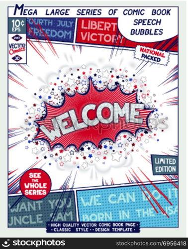 Comic book style poster. Welcome in USA. Poster design in style of comics book. Speech bubble with speed lines and 3D explosion. Vector illustration
