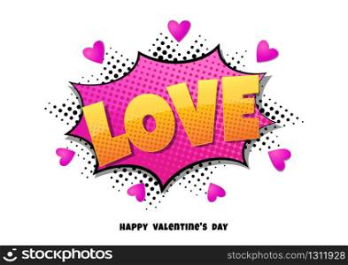 Comic bubble heart shape love pop art retro style. Romance and Valentines day. Love cartoon explosion. Falling in love.