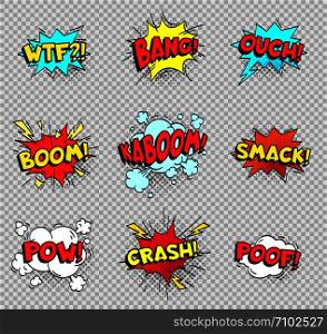 Comic speech bubbles. Cartoon explosions text balloons. Wtf bang ouch boom smack pow crash poof popping color burst comics expression retro vector shapes isolated sign collection. Comic speech bubbles. Cartoon explosions text balloons. Wtf bang ouch boom smack pow crash poof popping vector shapes isolated