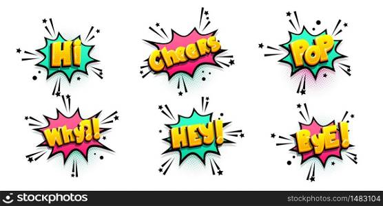 Comic text speech bubble in retro pop art style. Halftone background talk chat retro speak message. Comic speech bubbles set with different emotions and text hi, hey, bye, cheers. Comic text speech bubble pop art style