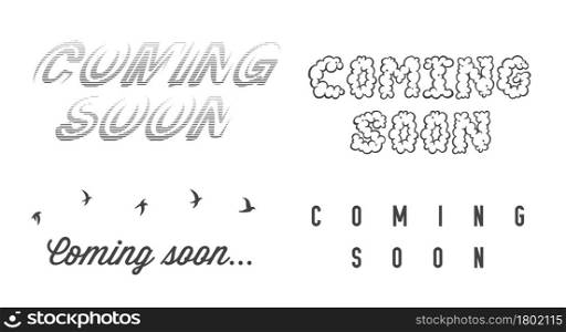 Coming soon lettering. Four different lettering designs. Flat vector illustration isolated on white background.. Coming soon lettering. Four different lettering designs. Flat vector illustration isolated on white