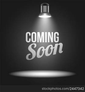 Coming soon message illuminated with light projector blank stage realistic vector illustration