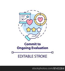 Commit to ongoing evaluation concept icon. Strengthening health care system abstract idea thin line illustration. Isolated outline drawing. Editable stroke. Arial, Myriad Pro-Bold fonts used. Commit to ongoing evaluation concept icon
