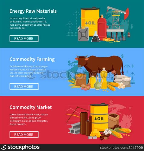 Commodity flat horizontal banners set with energy raw materials commodity farming and commodity market design compositions vector illustration. Commodity Flat Horizontal Banners