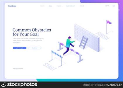Common obstacles for your goal. Banner of overcome problems and difficulties for achievement business goals. Vector landing page with isometric man run to finish and jump over hurdles. Common obstacles for your goal website