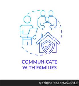 Communicate with families blue gradient concept icon. Trauma informed teaching. Trend in education abstract idea thin line illustration. Isolated outline drawing. Myriad Pro-Bold font use. Communicate with families blue gradient concept icon