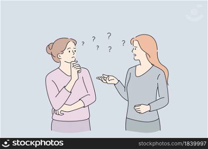 Communication, feeling doubt and uncertain. Two young women standing communicating chatting one on them feeling doubt frustrated vector illustration . Communication, feeling doubt and uncertain