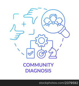 Community diagnosis blue gradient concept icon. Determine group needs. Social planning stage abstract idea thin line illustration. Isolated outline drawing. Myriad Pro-Bold fonts used. Community diagnosis blue gradient concept icon