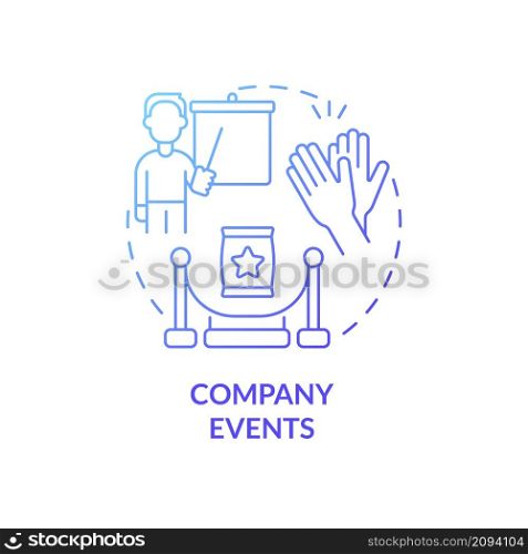 Company events blue gradient concept icon. Conference and meeting. Customer touchpoints abstract idea thin line illustration. Isolated outline drawing. Roboto-Medium, Myriad Pro-Bold fonts used. Company events blue gradient concept icon