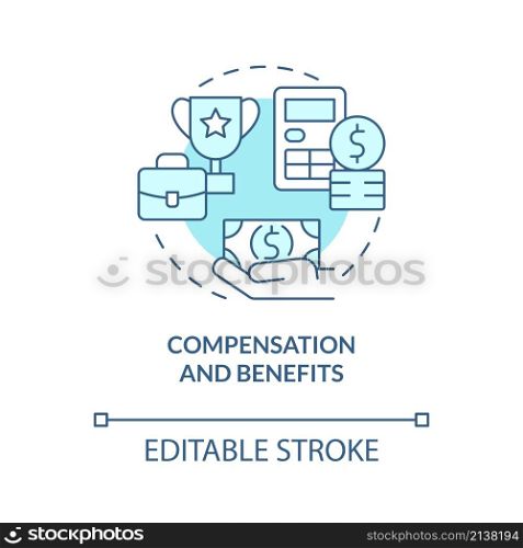 Compensation and benefits turquoise concept icon. Salary and rewards. HR abstract idea thin line illustration. Isolated outline drawing. Editable stroke. Roboto-Medium, Myriad Pro-Bold fonts used. Compensation and benefits turquoise concept icon