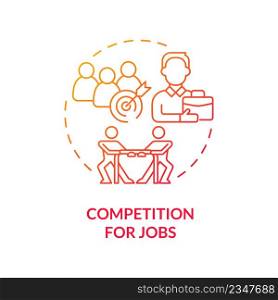 Competition for jobs red gradient concept icon. Legalizing unauthorized immigrants negative impact abstract idea thin line illustration. Isolated outline drawing. Myriad Pro-Bold font used. Competition for jobs red gradient concept icon