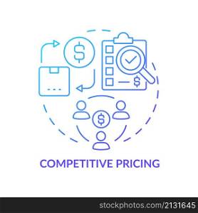 Competitive pricing blue gradient concept icon. Establishing market prices for product abstract idea thin line illustration. Isolated outline drawing. Roboto-Medium, Myriad Pro-Bold fonts used. Competitive pricing blue gradient concept icon