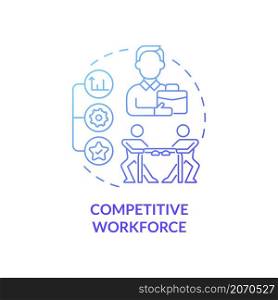 Competitive workforce blue gradient concept icon. Singapore business abstract idea thin line illustration. Organizational climate. Isolated outline drawing. Roboto-Medium, Myriad Pro-Bold fonts used. Competitive workforce blue gradient concept icon