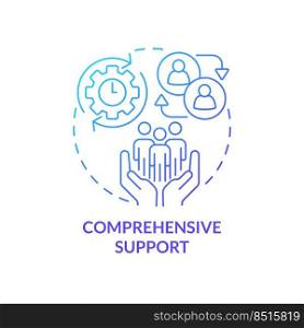 Comprehensive support blue gradient concept icon. Business coaching platform promotion abstract idea thin line illustration. Engagement. Isolated outline drawing. Myriad Pro-Bold font used. Comprehensive support blue gradient concept icon