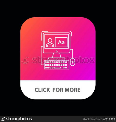 Computer, Screen, Software, Editing Mobile App Button. Android and IOS Line Version