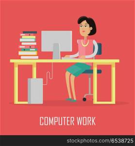 Computer Work Concept Illustration In Flat Design.. Computer work concept vector in flat design. Woman seating under table and working on computer, binders with papers on desk. Working process in office, business in internet, daily tasks illustrating.